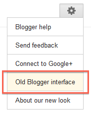 Switch to old blogger interface